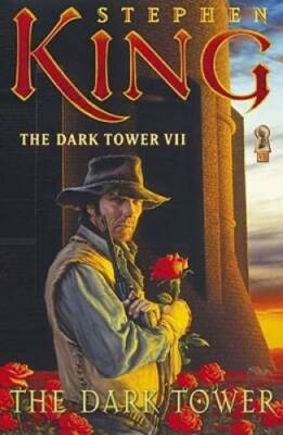The Dark Tower (The Dark Tower, Book 7) - Hardcover By King, Stephen - GOOD