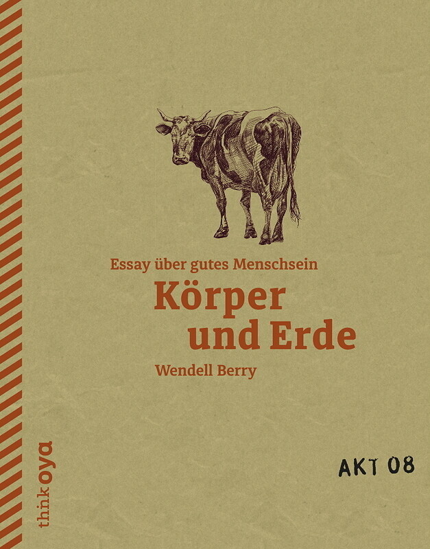 Thumbnail - Körper Und Erde | Wendell Berry | 2016 | Deutsch