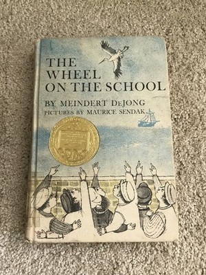 The Wheel on the School 1954 Meindert DeJong Maurice Sendak Newbery Ex Library