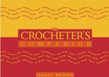 The Crocheter's Companion (The Companion series) - Paperback - GOOD