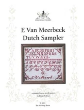 E Van Meerbeck Dutch Sampler~Wishing Thorn