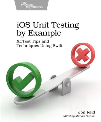 IOS UNIT TESTING BY EXAMPLE by Jon Reid Paperback Self Help Business