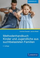 Corinna Oswald / Methodenhandbuch Kinder Und Jugendliche Aus Suchtbelasteten ...