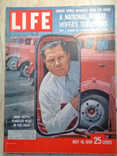 Jimmy Hoffa Teamster Boss May 18, 1959 Life Magazine Milwaukee