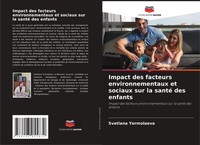Svetlana Yermolaeva | Impact Des Facteurs Environnementaux Et Sociaux Sur La...