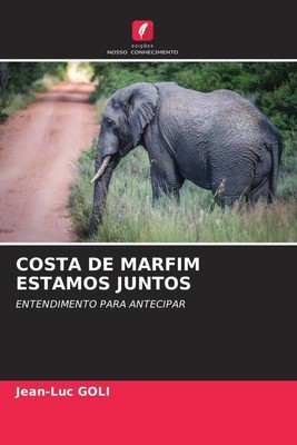 Jean-Luc GOLI | COSTA DE MARFIM ESTAMOS JUNTOS | Taschenbuch | Portugiesisch