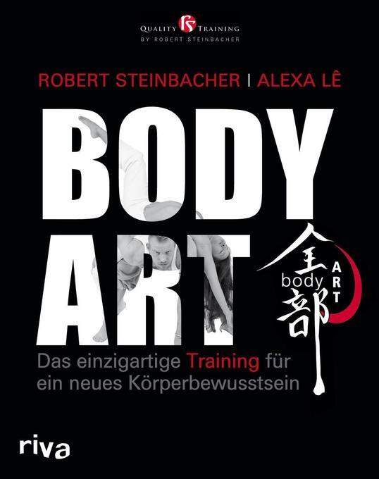 Thumbnail - Bodyart | Robert Steinbacher, Alexa Lê | 2015 | Deutsch