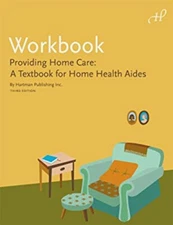Workbook for Providing Home Care Paperback Hartman Publishing Sta