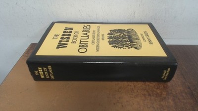 			The Wisden Book Of Cricketers Lives: Obituaries from Wisden Crick		