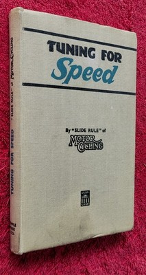 1948 FIRST EDITION TUNING FOR SPEED How to Increase the Performance M/C Engines 