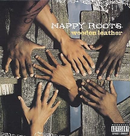 Wooden Leather [PA] by Nappy Roots (CD, Aug-2003, Atlantic (Label