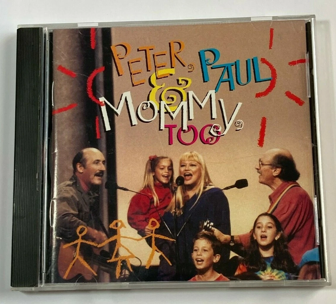 Peter Paul & Mommy Too by Peter, Paul and Mary (CD 1993 Warner Bros) 9 452162-2