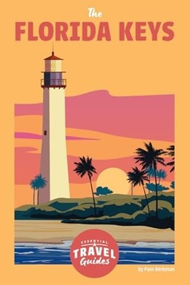 Florida Keys - Library Binding NEW Pam Berkman 2025