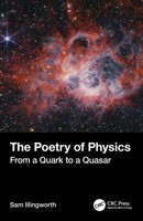The Poetry Of Physics | From A Quark To A Quasar | Sam Illingworth | Taschenbuch