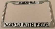 Korean War Served With Pride Booster License Plate Frame Veteran Military Korea