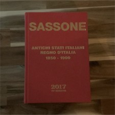 Sassone Catalogue timbres Italie États anciens & Royaume 1850-1900 Livre 2017