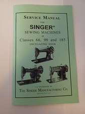 Singer 99 Service Manual, Service and Timing,...
