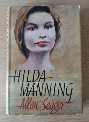 Hilda Manning by Allan Seager (1957 1st Edition Hardback)