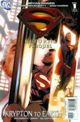 Superman Returns Prequel (2006) #   1 (7.0-FVF) Krypton to Earth