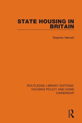 State Housing in Britain by Stephen Merrett Hardcover Book