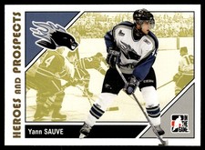 2007-08 In The Game Heroes and Prospects !! Yann Sauve Saint John Sea Dogs #50