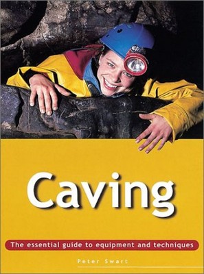 Caving Paperback Peter Swart