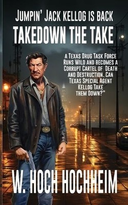W Hock Hochheim Takedown The Take (Taschenbuch)