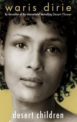 Desert Children by Dirie, Waris 1844082512 FREE Shipping