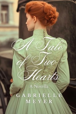 A Tale of Two Hearts (The American Brides Collection, Eight Novellas of Romance