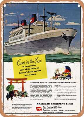 METAL SIGN - 1949 Cruise in the Sun American President Lines Vintage Ad
