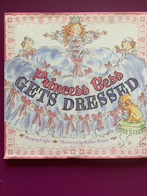 princess bess gets dressed Princess Bess Gets Dressed by Margery Cuyler (2009, Picture Book)  9781416938330| eBay