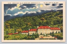 Postcard N475 Grove Park inn by Moonlight Asheville NC In the Land of the Sky