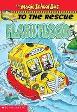 Flood (Magic School Bus To The Rescue) - Capeci, Anne|Haefele, Steve - Accep...