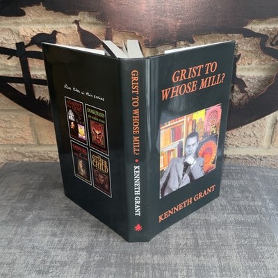 Grist To Whose Mill? Kenneth Grant HB DJ 2012 Starfire Limited Edition Of 1000