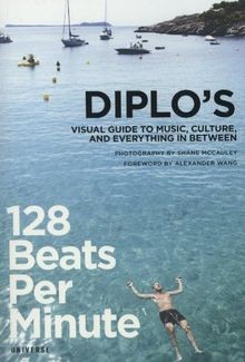 128 Beats Per Minute: Diplos Visual Guide to Music, Cul... | Buch | Zustand gut