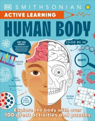 Active Learning! Human Body: More than 100 Brain-Boosting ...  (paperback)