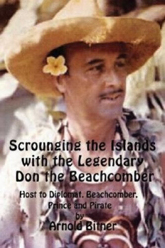 Thumbnail - Scrounging The Islands With The Legendary Don The Beachcomber: Host To
