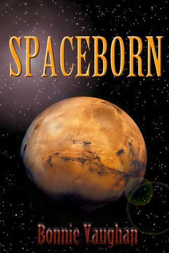Spaceborn by Vaughan, Bonnie, Like New Used, Free shipping in the US