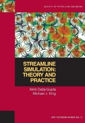 Akhil Datta-Gupta Michael J King Streamline Simulation (Taschenbuch)
