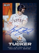 Topps Bunt 2024 Mexico City Series Kyle Tucker Autograph Houston Digital Card