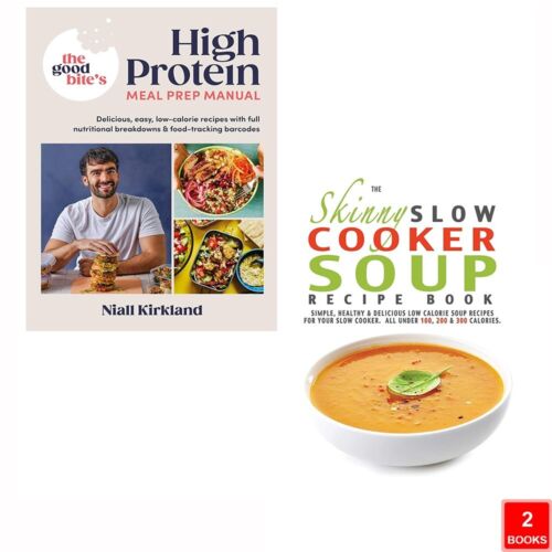 Good Bites High Protein Meal Prep Manual(HB),Skinny Slow Cooker Soup 2 Books Set - Afbeelding 1 van 4