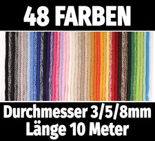 Kordel Baumwolle 10M Baumwollkordel &Oslash; 3/5mm &euro;0,75/m 8mm &euro;0,85/m Schnur&middot;48 Farben
