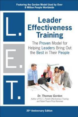 Leader Effectiveness Training: L.E.T. (Revised): ''L.E.T.''