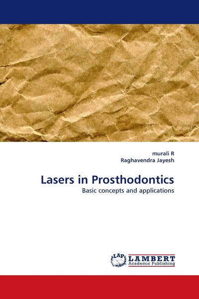 Murali R (U. A.) | Lasers In Prosthodontics | Taschenbuch | Englisch (2012)-image
