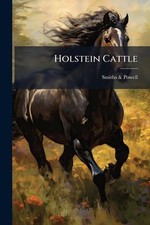 Holstein Cattle by Smiths & Powell Paperback Book