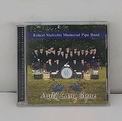 Auld Lang Syne By Robert Malcolm Memorial Pipe Band CD