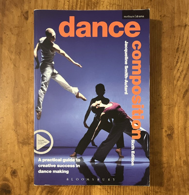 Dance Composition 6th Ed Jacquline Smith-Autard 