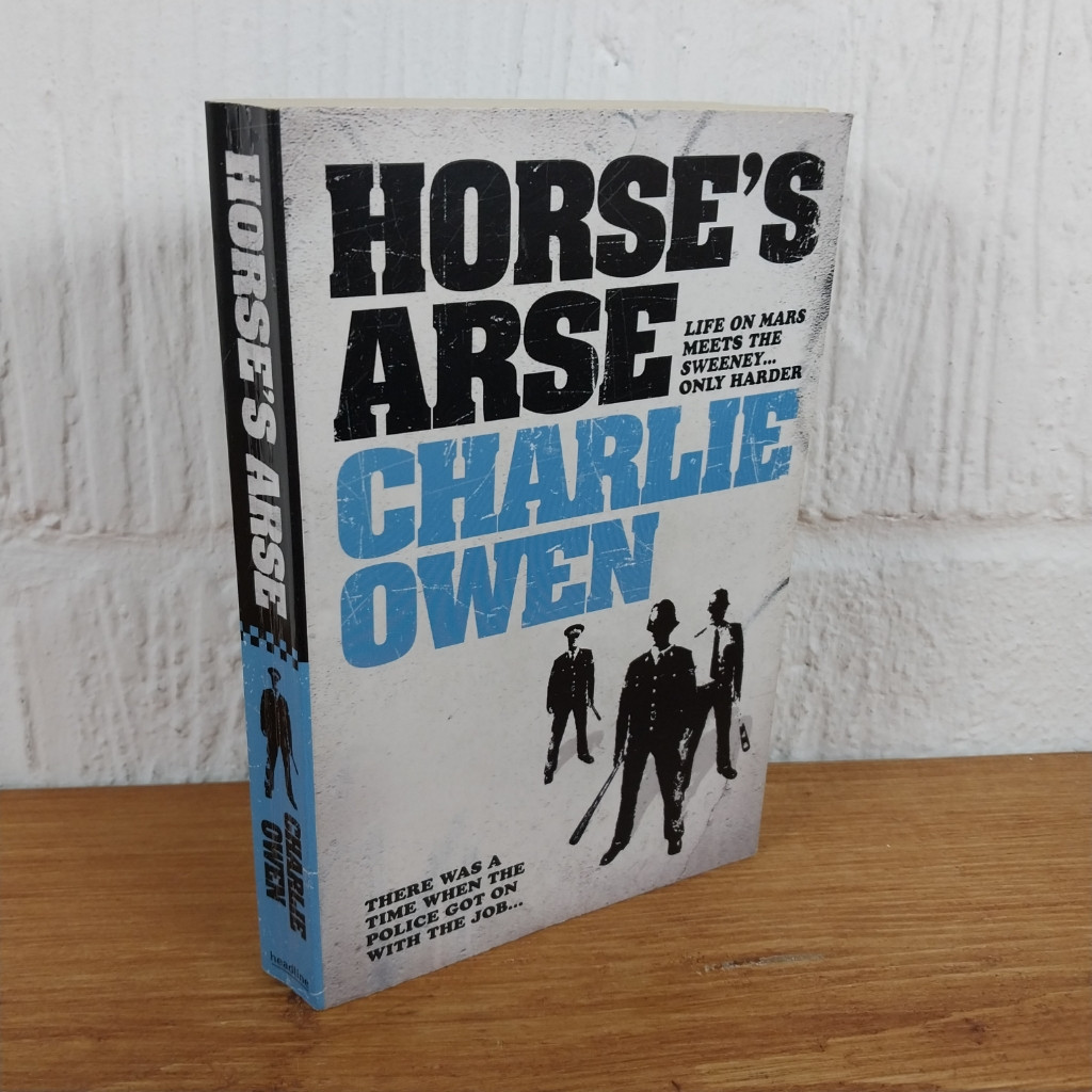 Horse's Arse by Charlie Owen (Paperback, 2007)