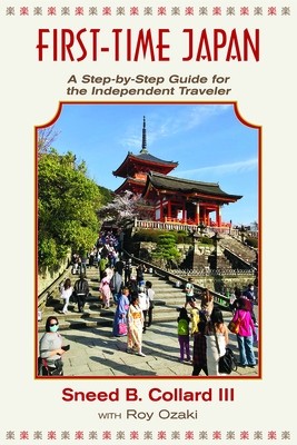 First Time Japan A Step-By-Step Guide f Sneed B Collard III Paperback