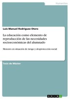 Luis Manuel RodríGuez Otero | La EducacióN Como Elemento De ReproduccióN De...